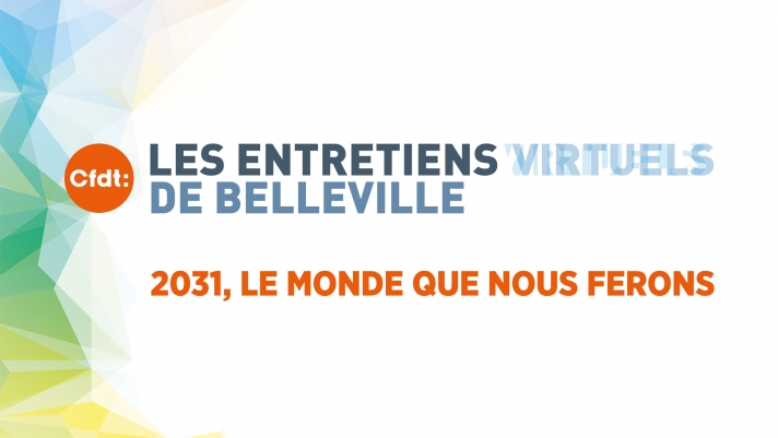 Visuel du service Communication de la CFDT pour les Entretiens (virtuels) de Belleville
