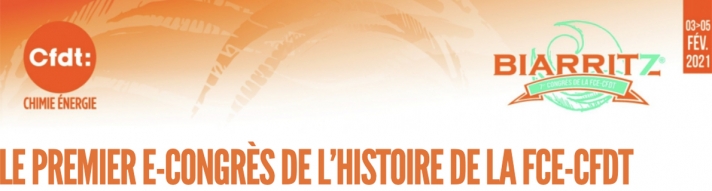 Le septième congrès de la Fédération Chimie-Énergie, qui devait se tenir en présentiel à Biarritz, a eu lieu à distance, en visioconférence, du 3 au 5 février.